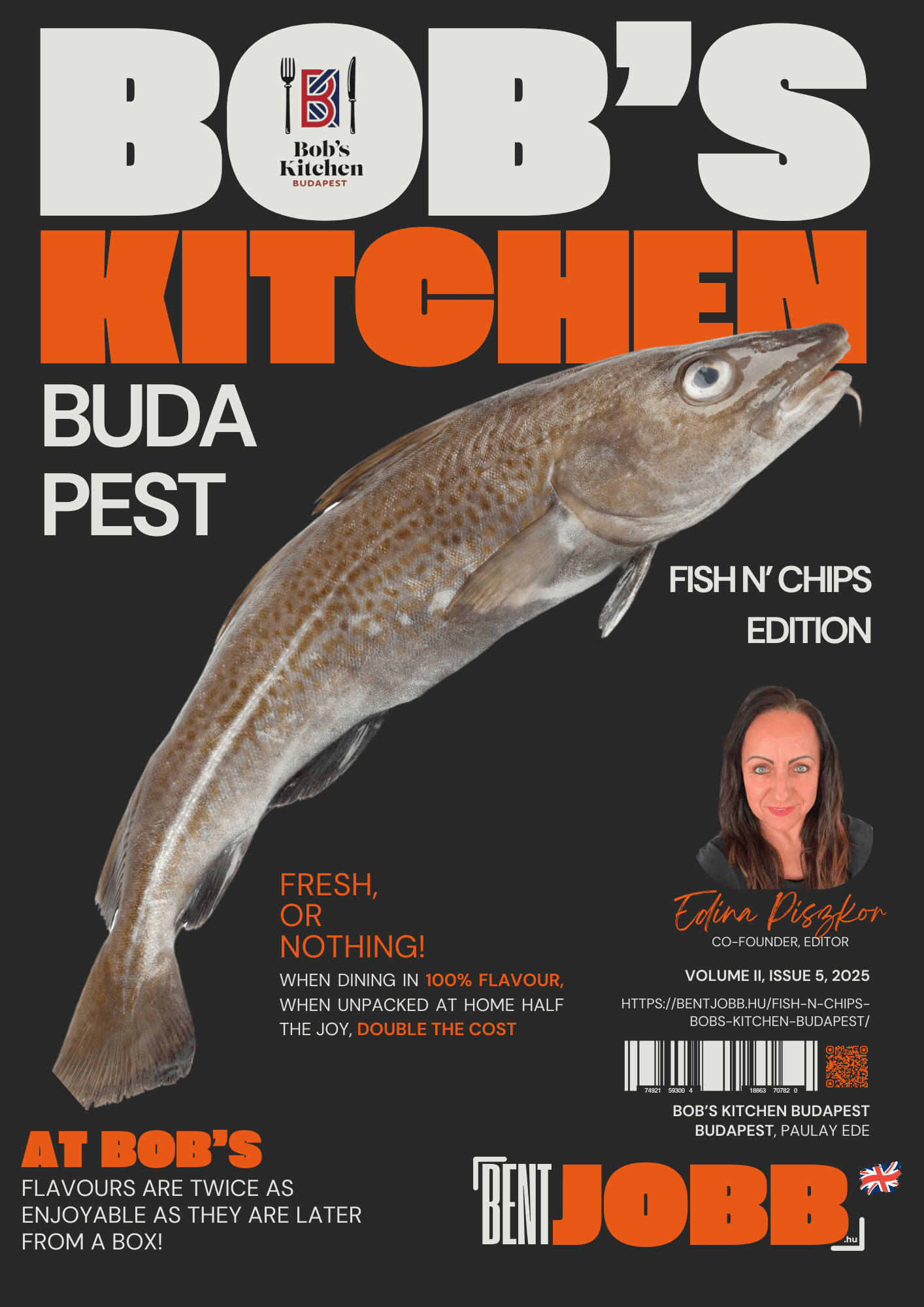 Fish n' chips Budapesten: Bob's Kitchen - II. évfolyam, 5. szám, 2025.