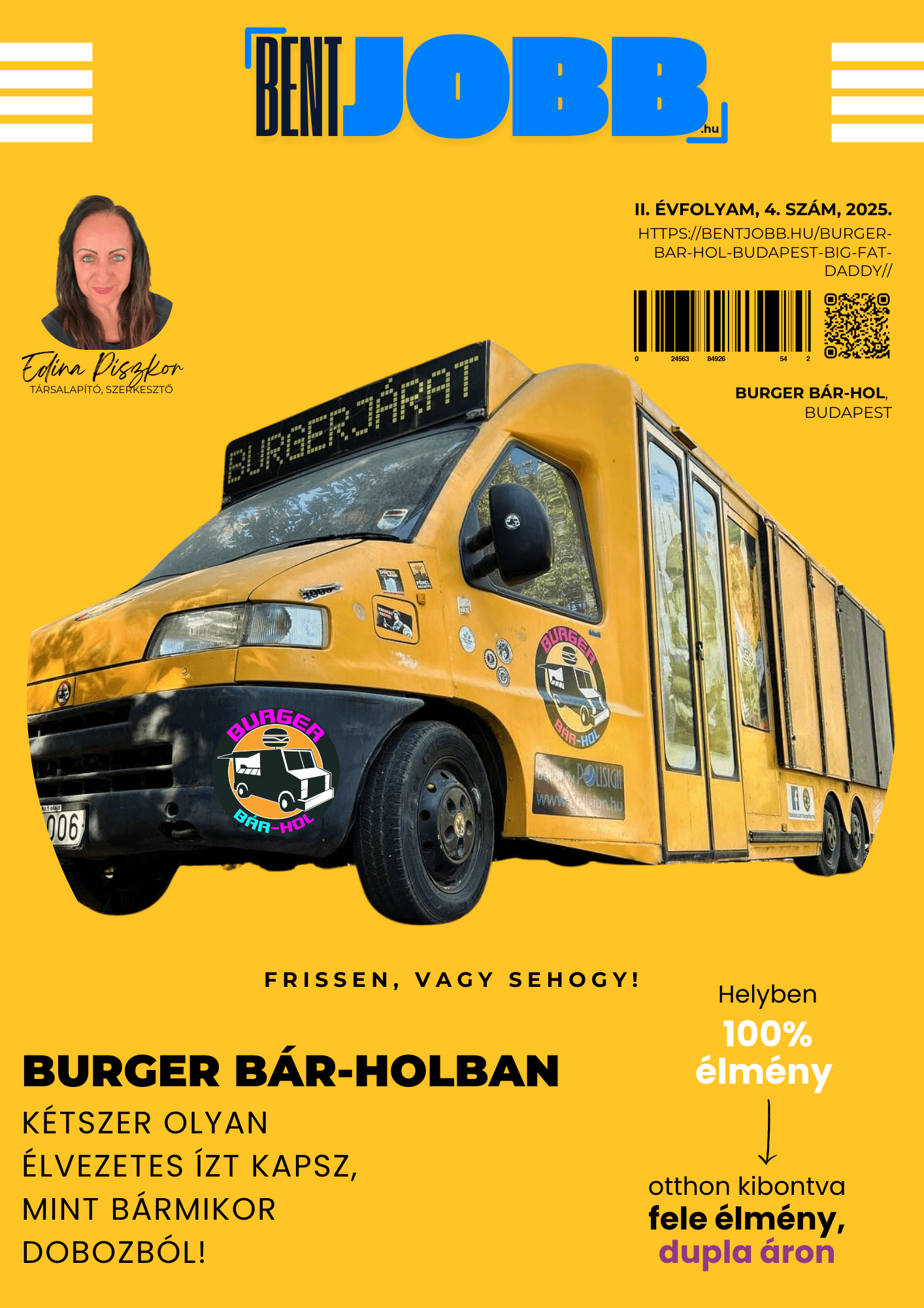Burger Bár-hol Budapest - II. évfolyam, 4. szám, 2025.